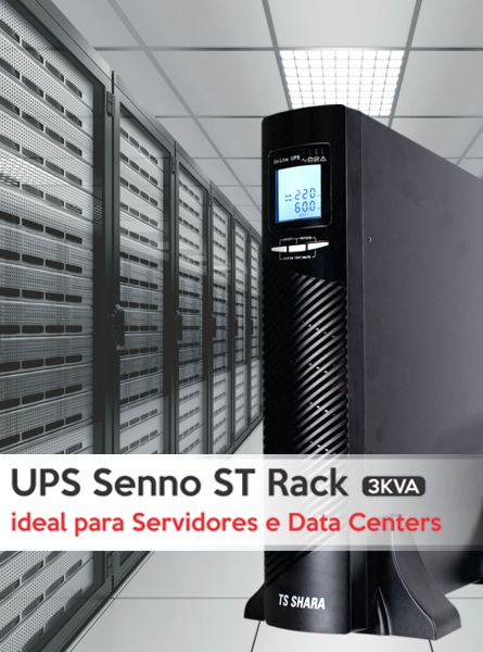 Nobreak TS Shara UPS Senno St Rack Servidores e Data Centers