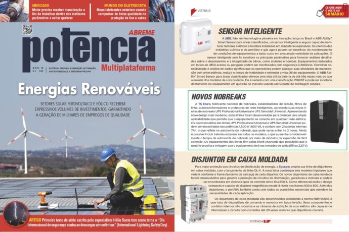 Capa e página interna da revista "Potência Multiplataforma", edição nº 182. A capa destaca o tema "Energias Renováveis", mostrando um técnico trabalhando em painéis solares com turbinas eólicas ao fundo. Na página interna, a seção "Vitrine" apresenta três produtos: um sensor inteligente da ABB, as novas linhas de nobreaks UPS Professional e Senoidal Universal da TS Shara, e um disjuntor em caixa moldada da Soprano.