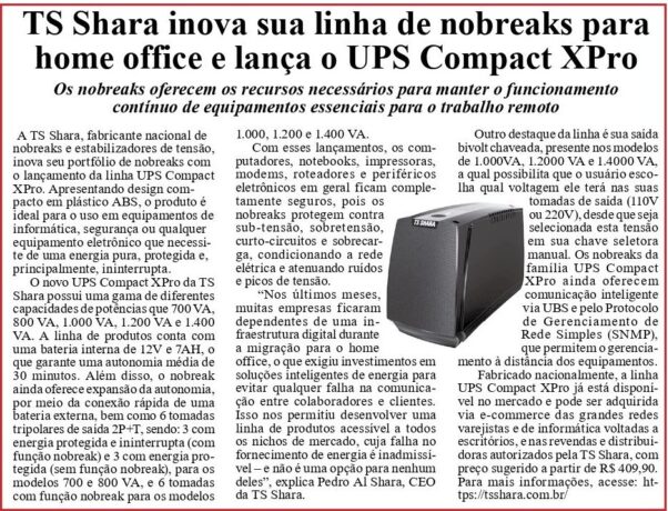 imagem que reproduz uma notícia de jornal intitulada: "TS Shara inova sua linha de nobreaks para home office e lança o UPS Compact XPro."