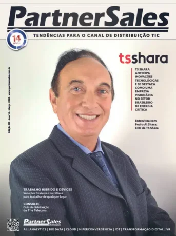 Capa da revista PartnerSales de março de 2022, com foco no canal de distribuição TIC. A imagem central é um retrato de Pedro Al Shara, CEO da TS Shara, um homem de pele clara, sorridente, vestindo terno risca-de-giz escuro e gravata azul.