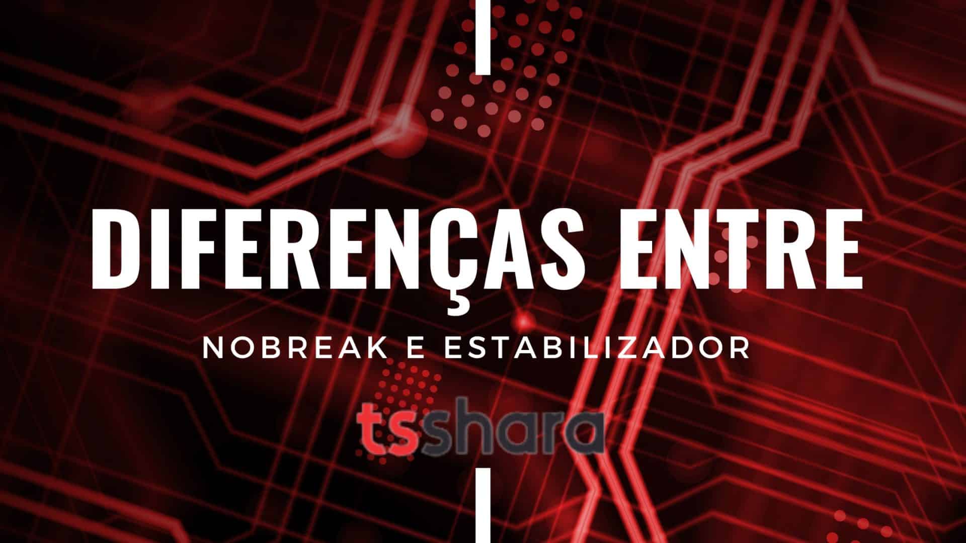 Entenda a Diferença entre Nobreak e Estabilizador de Tensão
