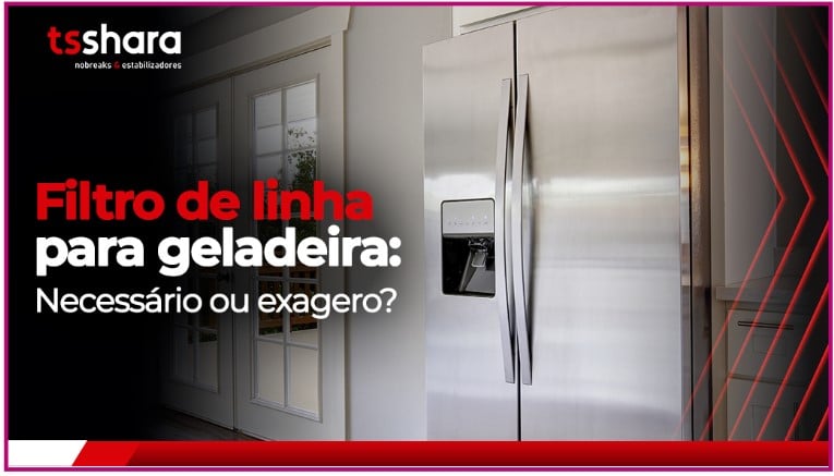 Geladeira de inox ao lado do texto sobre uso de filtro de linha.