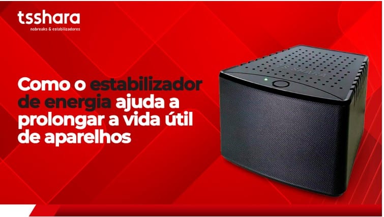 Estabilizador de energia preto da TS Shara em fundo vermelho com chamada sobre prolongar a vida útil de aparelhos.