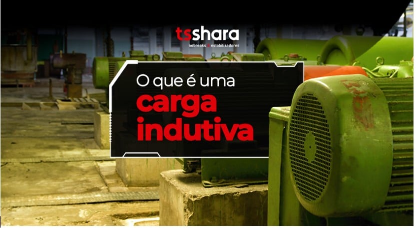 Texto sobre "O que é uma carga indutiva".
