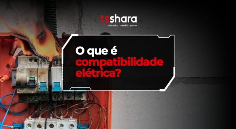 Banner sobre compatibilidade elétrica.