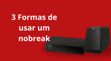 A imagem tem um fundo vermelho. À esquerda, em letras grandes e brancas, está escrito: “3 Formas de usar um nobreak”. À direita, aparecem dois equipamentos nobreak da marca Tsshara. Um deles é retangular, mais baixo e comprido, com botão de energia na frente; o outro é mais alto, com formato vertical e bordas arredondadas. Ambos são de cor preta.