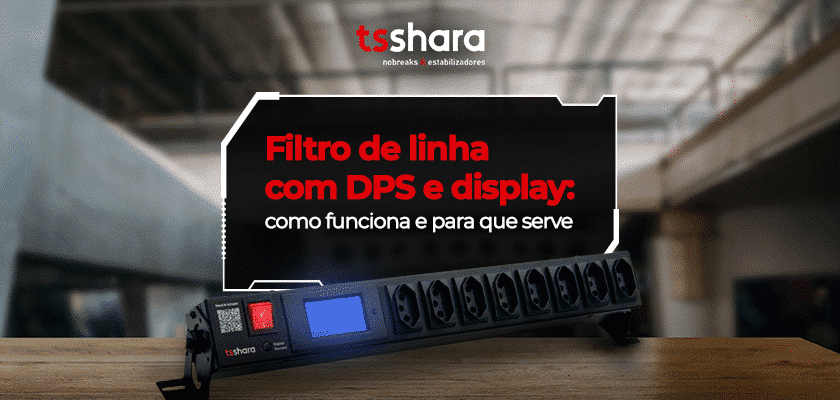 Filtro de linha da TS Shara com DPS e display digital sobre mesa