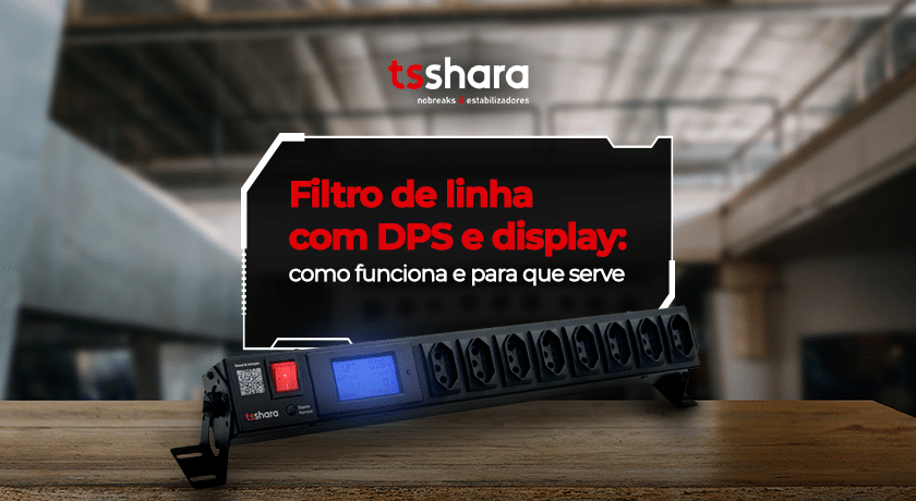 Filtro de linha da TS Shara com DPS e display digital sobre mesa