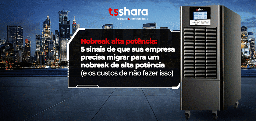 Nobreak de alta potência da TS Shara em cenário corporativo noturno