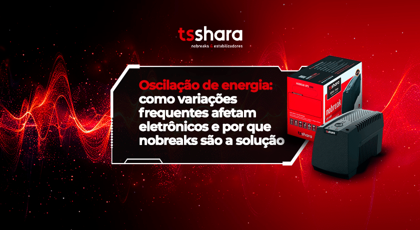 Nobreak TS Shara e embalagem sobre fundo vermelho com padrão de energia.