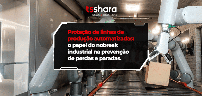 Robôs industriais em linha de produção automatizada com destaque para uso de nobreak