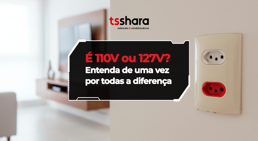 Diferença entre 110V e 127V na tomada elétrica