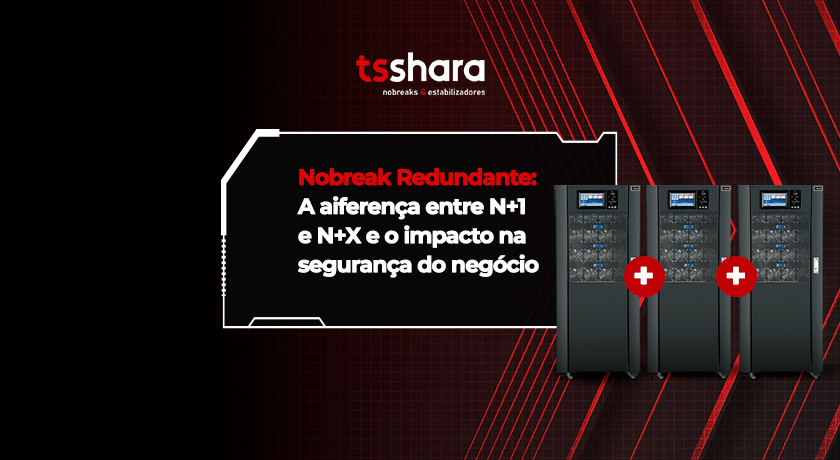 Sistema de nobreak redundante ilustrando arquitetura N+1 e N+X.