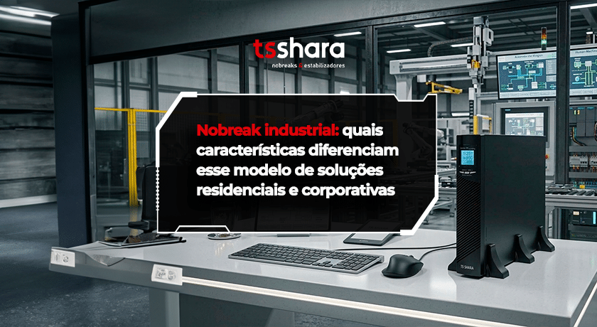 Nobreak industrial em ambiente corporativo automatizado