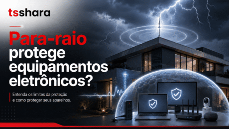 Arte promocional sobre para-raio, mostrando uma casa protegida em meio a uma tempestade com raios ao fundo. A composição transmite segurança para equipamentos eletrônicos e reforça a ideia de proteção contra surtos elétricos.